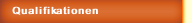 Qualifikationen